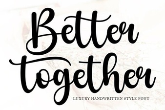 Better Together Font: Elegant Pairings for Modern Design